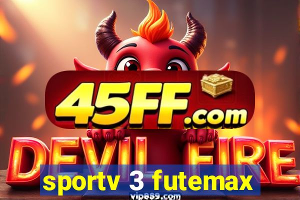 sportv 3 futemax